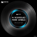 M. Rodriguez, Mark Wheels – War of Sounds