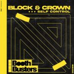 Block & Crown – Self Control