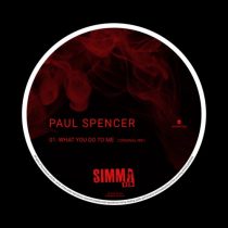 Paul Spencer – What You Do To Me