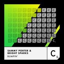 Sammy Porter, Bright Sparks – Bumpin’ (Extended Mix)