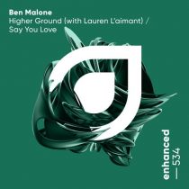 Ben Malone, Lauren L’aimant – Higher Ground / Say You Love