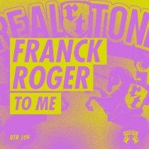 Franck Roger – To Me