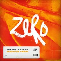 Mark Ursa, Watzgood – Adagio For Strings