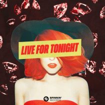 Jack wins – Live For Tonight (Extended Mix)