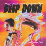 Kenny Dope, Alok, Ella Eyre, Never Dull – Deep Down