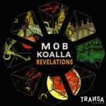 M0B, Koalla – Revelations
