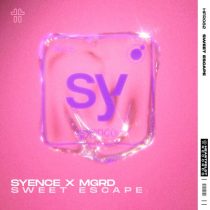 Syence, MGRD – sweet escape (Extended Mix)