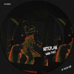 Niteplan – Wurk That