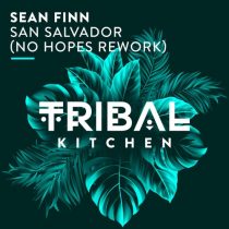 Sean Finn – San Salvador (No Hopes Rework)