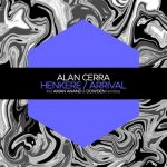 Alan Cerra – Henkere / Arrival