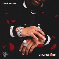 Felo Le Tee, ToSS – Contagious