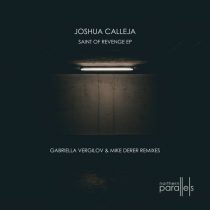 Joshua Calleja – Saint Of Revenge EP