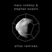 Marc Romboy, Stephan Bodzin – Atlas (Remixes)