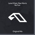 Lane 8, Rae Morris – No Fun