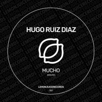 Hugo Ruiz Diaz – Mucho