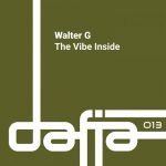 Walter G – The Vibe Inside (Extended Mix)