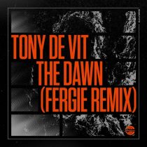 Tony De Vit, Fergie – The Dawn (Fergie Remix)