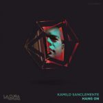 Kamilo Sanclemente – Hang On