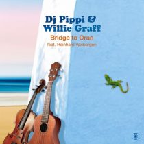 DJ Pippi, Willie Graff, Reinhard Vanbergen – Bridge to Oran