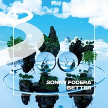 Sonny Fodera – Better (Extended Mix)
