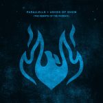 Parallells – Ashes of Snow (The Rebirth Of The Phoenix)