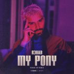 R3HAB – My Pony (R3HAB VIP Remix) (Extended Version)