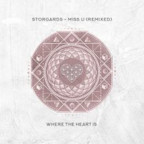 Storgards – Miss U – Remixed
