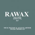 Mick Wilson, August Artier – Tiger Chimes EP