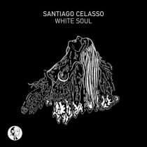 Santiago Celasso – White Soul