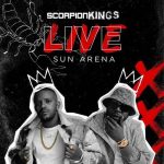 Russell, Kabza De Small, DJ Maphorisa, Da Muziqal Chef – Scorpion Kings Live Sun Arena