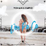 Yohan & David – Ven Pa Ca