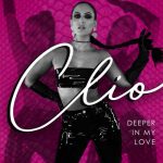 Clio – Deeper in My Love