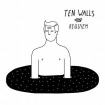 Ten Walls – Requiem EP