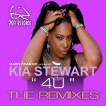 Kia Stewart – 4 U (The Remixes)