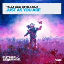 Talla 2xlc, DJ T.H., Cari – Just as You Are