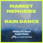Market Memories – Rain Dance