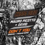 Mauro Picotto, Devid – Don’t You