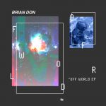 BRIAN DON – Off World EP