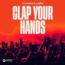 Tujamo, JØRD – Clap Your Hands (Extended Mix)