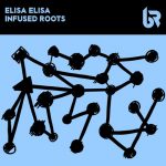 Elisa Elisa – Infused Roots