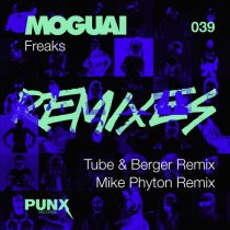 MOGUAI – Freaks (Remixes)