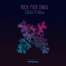 Rick Pier O’Neil – Cheek It