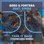 Forteba, Gero, Virag – Take It Back