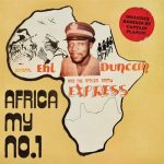 General Ehi Duncan, The Africa Army Express – Africa (My No. 1)