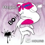 Ozgur Uzar – 5 Hours