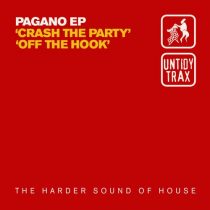PAGANO – Crash The Party / Off The Hook