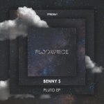 Benny S – Pluto EP