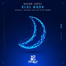 Nacho Lopez – Blue Moon
