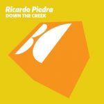 Ricardo Piedra – Down The Creek