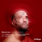 Marcan Liav – Sanctuary: Remixed I